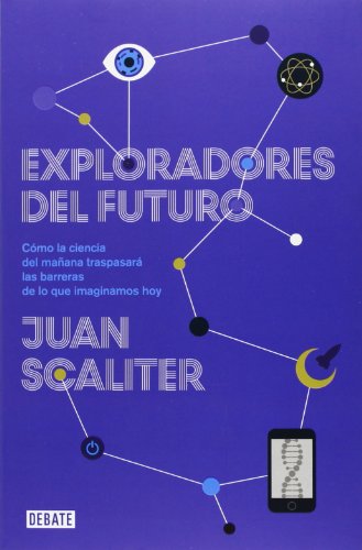 exploradores del futuro